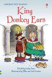 King Donkey Ears  Usborne First Reading Level 2 )