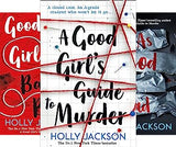 A Good Girl’s Guide To Murder (3 book series)
