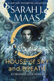 House of Sky and Breath (by Sarah J. Maas (Author)