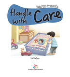 Virtue Stories : Handle with Care