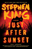 JUST AFTER SUNSET (by Stephen King (Author)