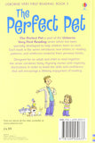 The Perfect Pet ( Usborne Very First Reading ) Level 0