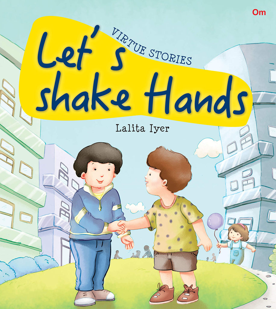 Virtue Stories : Lets Shake Hands