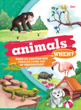 Animals When? (Questions and Answers)