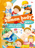 Human Body Why? (Questions and Answers)