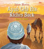 Islam Stories - Ayub gets his Riches Back