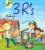 3R's Reduce Recycle Reuse (Go Green)