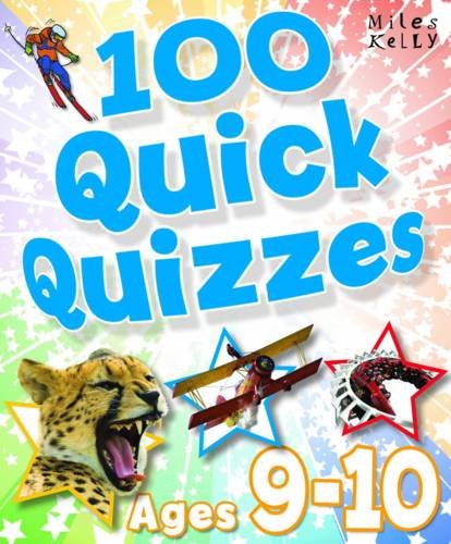100 Quick Quizzes - Ages 9-10