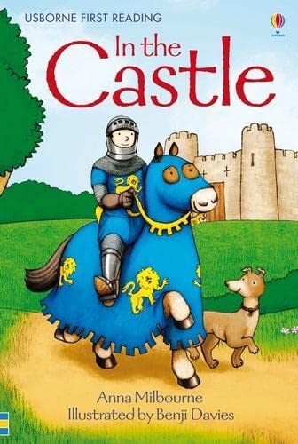 In the Castle ( Usborne First Reading Level 1 )