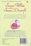 Snow White and the Seven Dwarfs ( Usborne First Reading Level 4 )