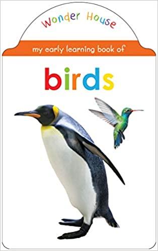 Birds ( My early learning book ) 0-5 years Bookynotes 