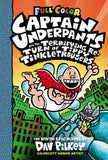 Captain Underpants and the Terrifying Return of Tippy Tinkle Trousers #9 Full Color