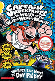 Captain Underpants and the Wrath of the Wicked Wedgie Woman (Captain Underpants #5 6-9 years BookyNotes 