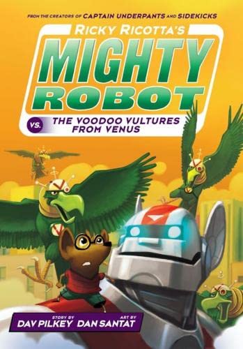 Ricky Ricotta's Mighty Robot vs The Video Vultures from Venus: 3