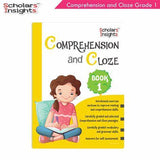 Comprehension and Cloze BOOK 1 (Scholars insights)