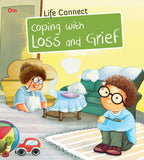 Coping with Loss of Grief ( Life Connect )