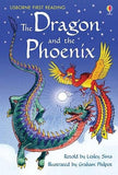 The Dragon and the Phoenix ( Usborne First Reading Level 2 )