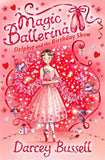 Delphie and the Birthday show ( Magic Ballerina Book 6 )