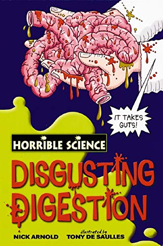 Disgusting Digestion ( Horrible Science ) Young adult BookyNotes 