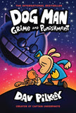 Dog Man Grime and Punishment (Dog Man #9) 6-9 years BookyNotes 