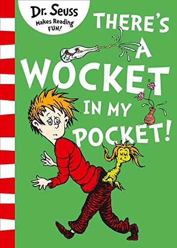 Dr Seuss There's A Wocket In My Pocket 0-5 years BookyNotes 