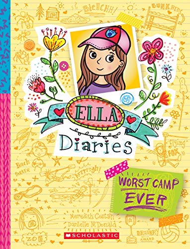 Ella Diaries #8: Worst Camp Ever!