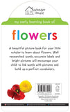 Flowers ( My early learning book ) 0-5 years BookyNotes 
