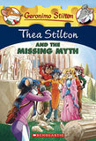 Thea Stilton and the Missing Myth