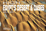 High Above Egypt's Desert & Oases : Marcello Bertinetti Foreword ByOmar Sharif Adult Books BookyNotes 
