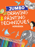 Jumbo Drawing & Painting Teckniques 6-9 years BookyNotes 