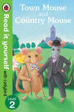 Town Mouse and Country Mouse ( Read it Yourself with Ladybird Level 2 )