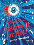 Ripley's Believe It or Not! Shatter Your Senses 9-12 years Bookynotes 