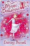 Rosa and the Magic Moonstone ( Magic Ballerina Book 9 ) 6-9 years BookyNotes 