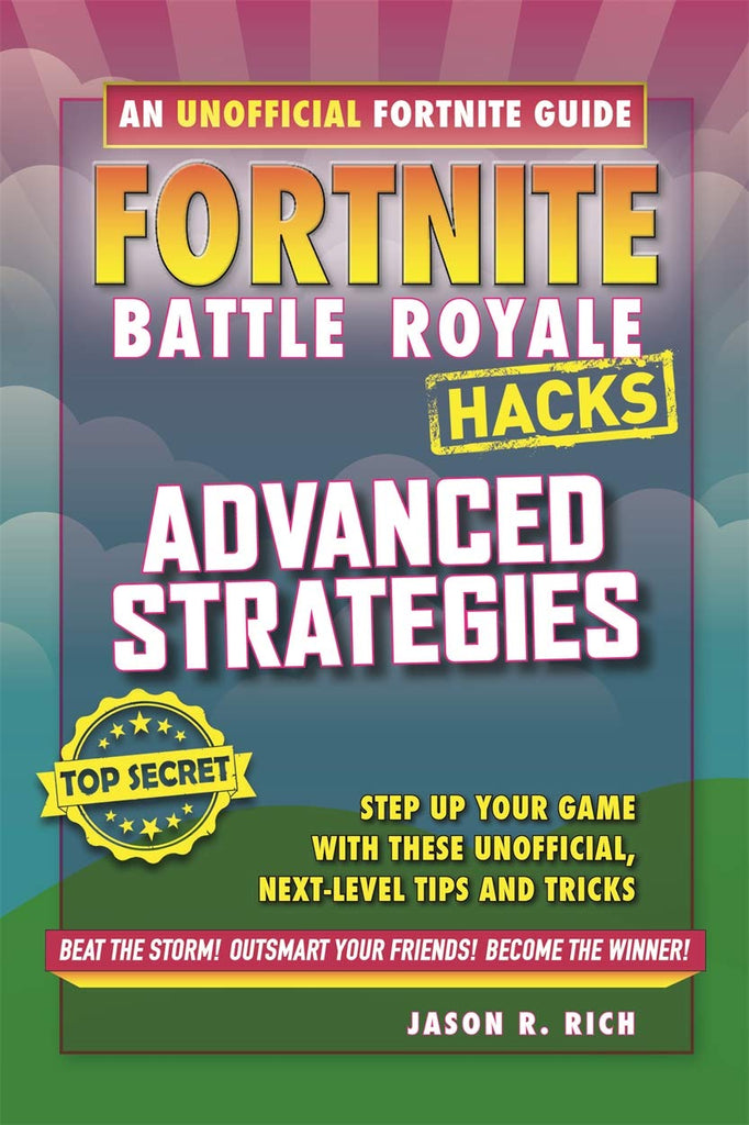 Fortnite Battle Royale: Advanced Strategies (Hacks 3)