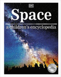 Space a Children's Encyclopedia By DK 9-12 years BookyNotes 
