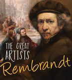 The Greatist Artists Rembrandt 6-9 years BookyNotes 