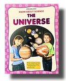 The Universe ( Know about Science ) 9-12 years BookyNotes 