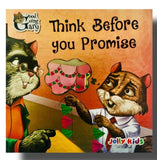 Think Before You Promise ( Good Going Gary Jolly Kids )