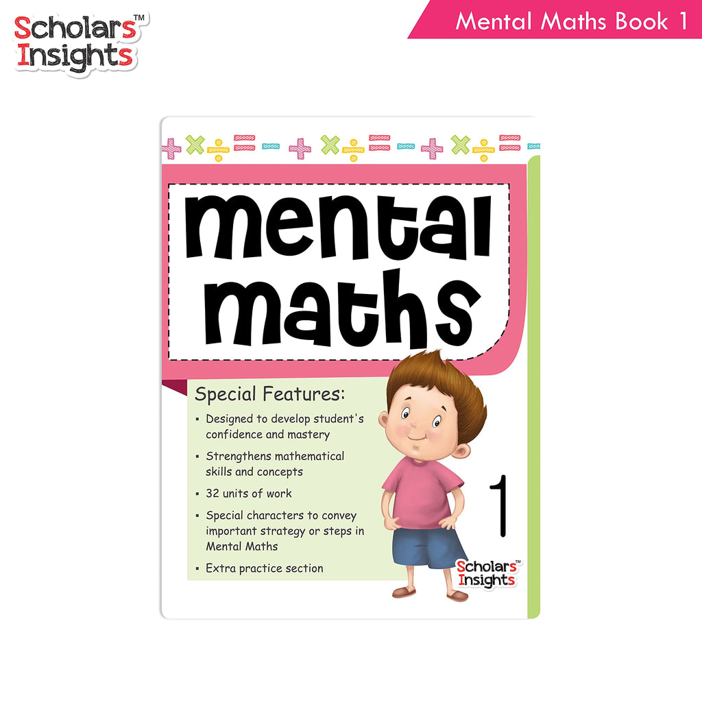 Mental Maths Book 1 - Scholars Insights