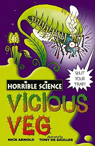 Vicious Veg ( Horrible Science ) Young adult BookyNotes 
