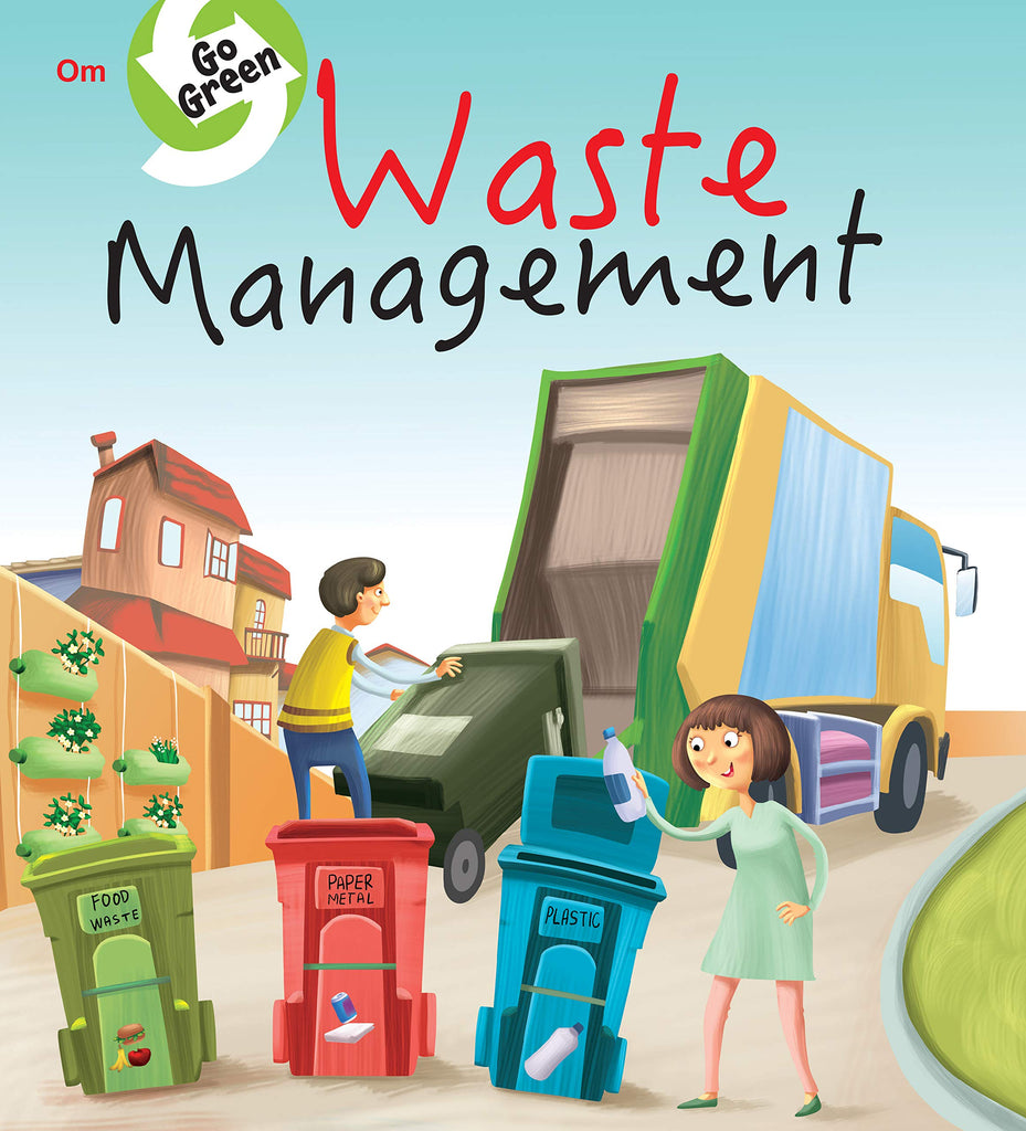 Waste Management (Go Green) 6-9 years BookyNotes 