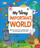 My Very Important World: For Little Learners who want to Know about the World (My Very Important Encyclopedias)