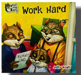 Work Hard ( Good Going Gray Jolly Kids ) 0-5 years BookyNotes 