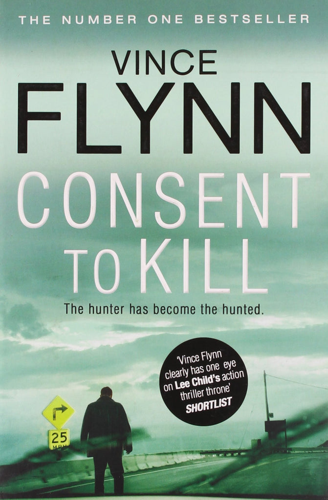 Consent to Kill (Volume 8) (The Mitch Rapp Series)